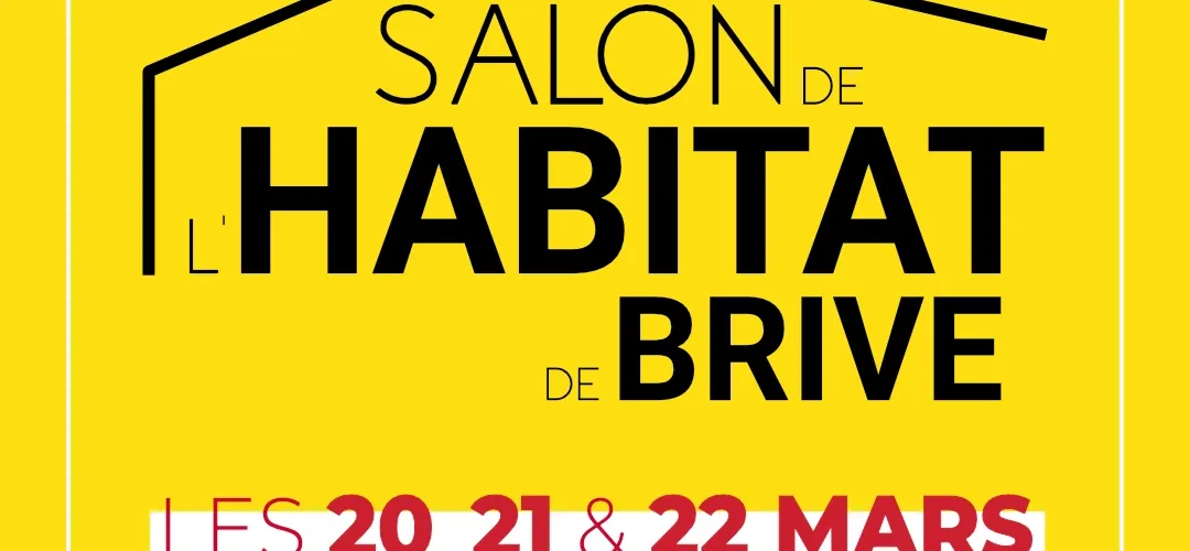 Salon de l’Habitat de Brive